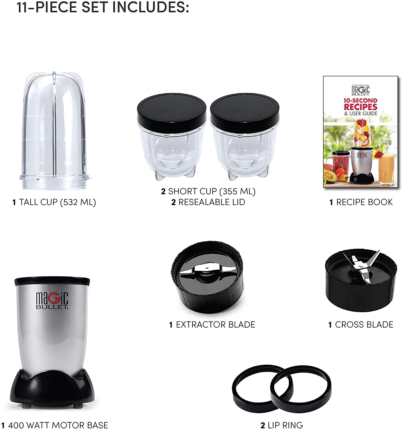 Magic Bullet 400 Watts, 11 Piece Set, Multi-Function High Speed Blender, Mixer System with Nutrient Extractor, Smoothie Maker, Silver