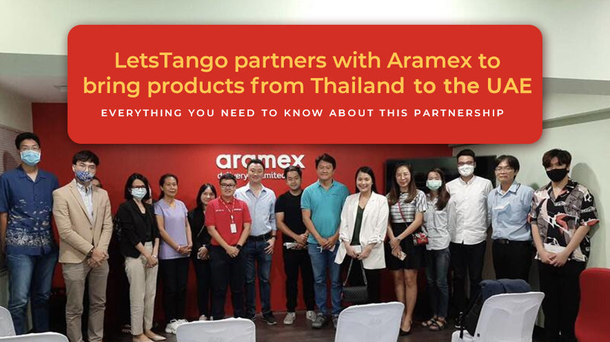 LetsTango partners with Aramex to bring products from Thailand to the UAE