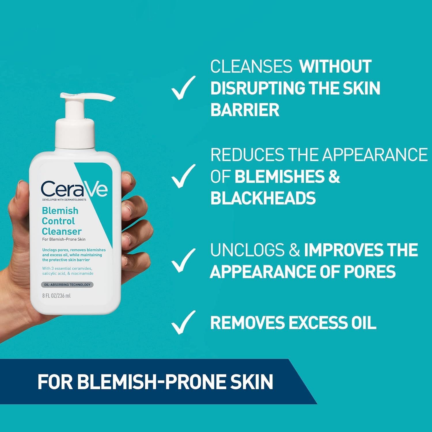 CeraVe Blemish Control Cleanser Face Wash For Acne & Blemish Prone Skin With 3 Essential Ceramides, Salicylic Acid, & Niacinamide 236ml